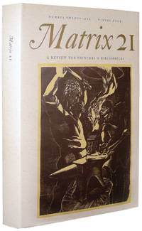 Matrix 21. A Review for Printers & Bibliophiles