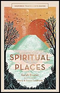 Inspired Traveller's Guide Spiritual Places