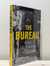The Bureau (Signed Dated First Edition)