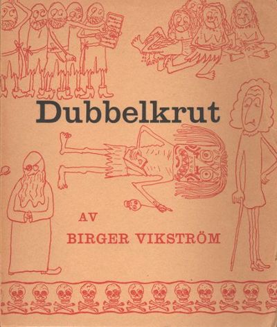 DUBBELKRUT (OCH HANS PIRATER) ELLER DET ÖDESDIGRA…