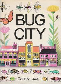 Bug City by Ipcar, Dahlov - 1975