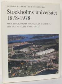 Stockholms universitet 1878-1978. Med Stockholms…