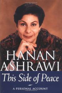 This Side of Peace: A Personal Account by Ashrawi, Hanan