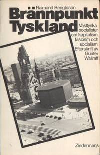 Brännpunkt Tyskland. Västtyska socialister om…
