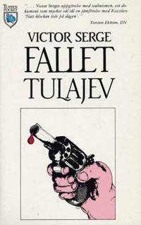 Fallet Tulajev. I översättning av Lars Fyhr.
