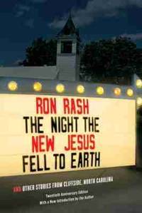 The Night the New Jesus Fell to Earth: And Other Stories from Cliffside, North Carolina (Southern...