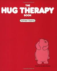The Hug Therapy Book