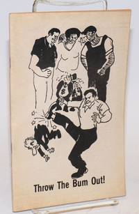image of Throw the bum out! / ¡Boten el Bandido!