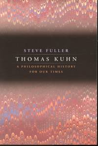 image of Thomas Kuhn: A Philosophical History for our Times
