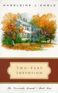 Two-Part Invention : The Story of a Marriage