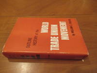 cover of Outline History Of The World Trade Union Movement