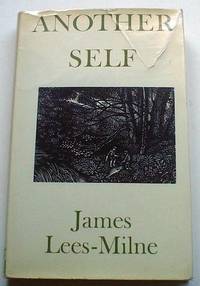 ANOTHER SELF by LEES-MILNE. JAMES.; - First Edition - from Paul Foster Books (SKU: 6002)