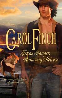 Texas Ranger Runaway Heiress