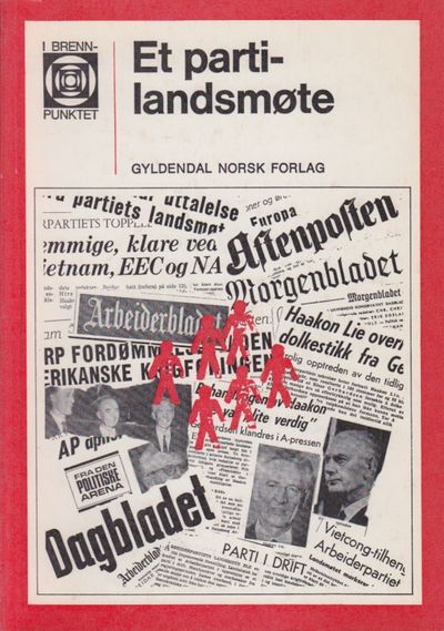 Et partilandsmøte. Redaktører: Per Øyvind…