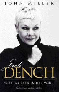 Judi Dench:  With a Crack in Her Voice