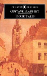 Three Tales : A Simple Heart/ the Legend of St Julian Hospitator/ Herodiaas