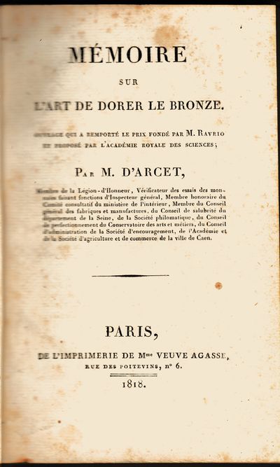 Mémoire sur l'art de dorer le bronze: ouvrage qui a remporté le prix fondé par M. Ravrio et proposé par l'Académie royale des sciences