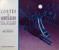 image of Contes et sortilèges des quatre coins du Québec