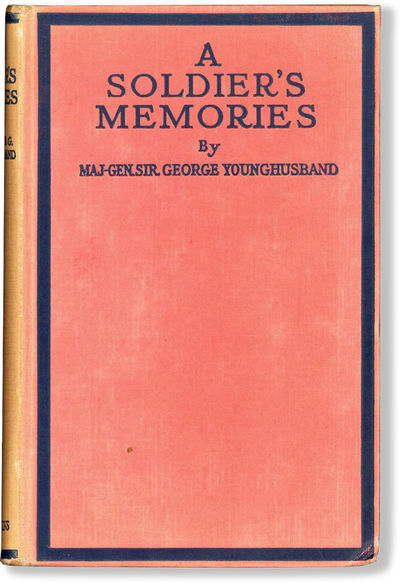A Soldier's Memories in Peace and War