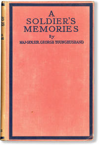 A Soldier's Memories in Peace and War