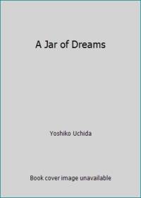 A Jar of Dreams