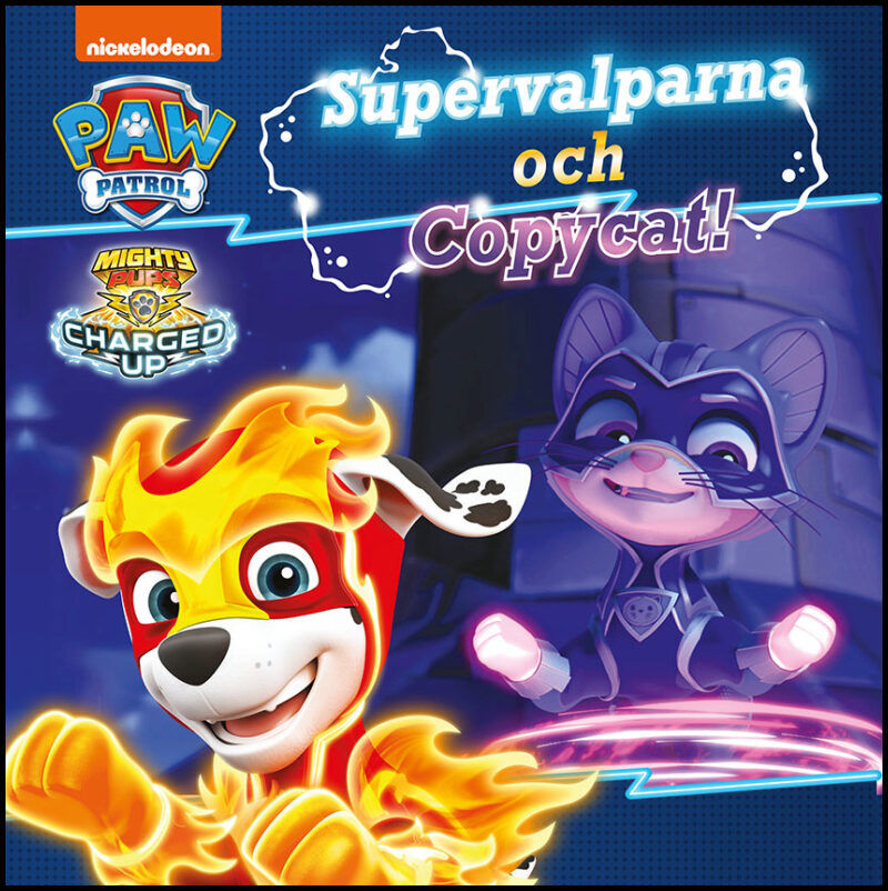 Paw Patrol: Mighty pups supervalparna 