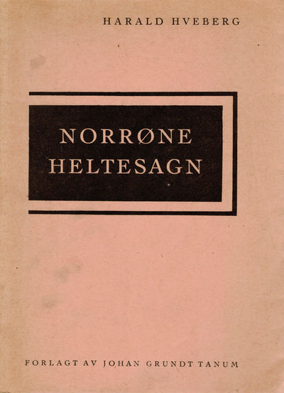 Norrøne heltesagn.