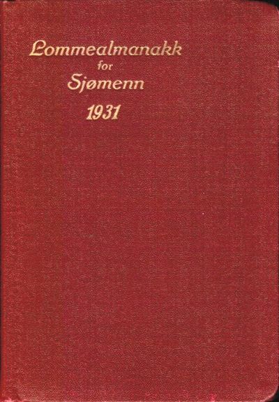 Lommealmanakk for sjømenn. Ved kaptein i marinen…
