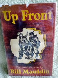 Up Front by Mauldin, Bill - 1945