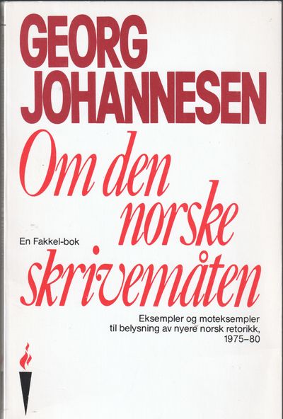 Om den norske skrivemåten. Eksemper og…