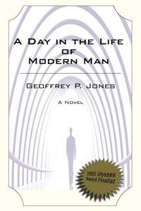 Day in the Life of Modern Man