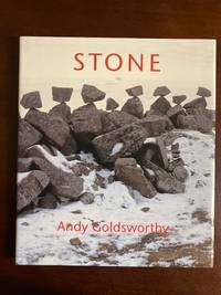 Andy Goldsworthy:  Stone by Goldsworthy, Andy - 1994