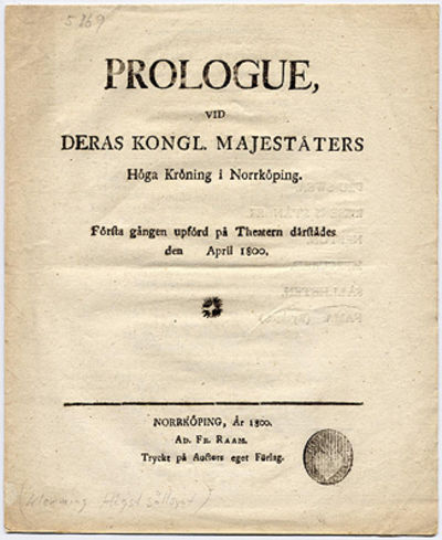 Prologue, vid deras kongl. majestäters höga…