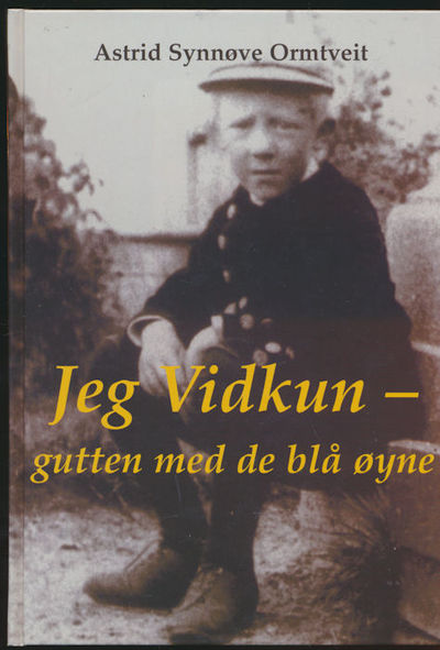 Jeg Vidkun. - gutten med de blå øyne