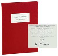 Joanna Joanna: A Play in Two Acts [Limited Edition, Signed]