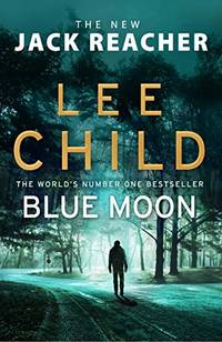 Blue Moon (Jack Reacher, 24)