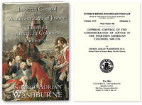 Imperial Control of the Administration of Justice in the Thirteen..