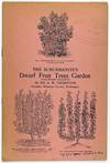The Suburbanite's Dwarf Fruit Trees Garden (Preliminary Bulletin)