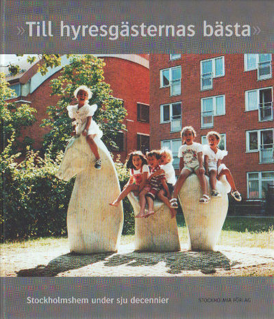 TILL HYRESGÄSTERNAS BÄSTA
