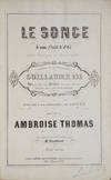 Le Songe d'une Nuit d'Eté Opéra Comique en trois Actes dédié à sa Majesté Guillaume III Roi des Pays-Bas, Prince d'Orange-Nassau Grand Duc de Luxembourg ... Poeme de MM. Rosier et de Leuven... Accompagnement de Piano par M. Vauthrot. Prix: 12f. net. [Piano-vocal score]