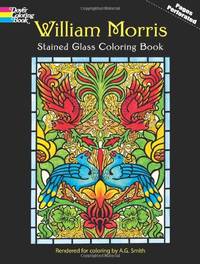 William Morris Stained Glass Coloring Book (Dover Design Stained Glass Coloring Book)