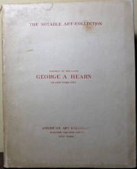 cover of The Notable Art Collection Formed by the Late George A. Hearn Volume 1 (Paintings)