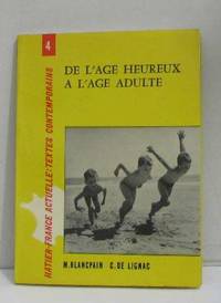 France actuelle IV de l'âge heureux à l'âge adulte