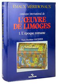 Emaux Meridionaux: Catalogue international de l'oeuvre de Limoges / Tome I: L'Epoque Romaine