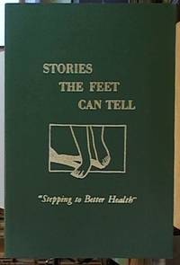 image of Stories the Feet Can Tell; Stepping to Better Health