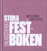 STORA FINLANDSSVENSKA FESTBOKEN.