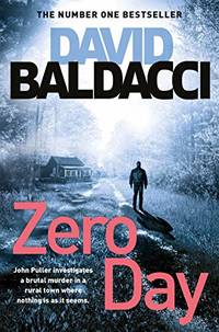 Zero Day: The First Heart-Racing Thriller Featuring Military Investigator John Puller From The...