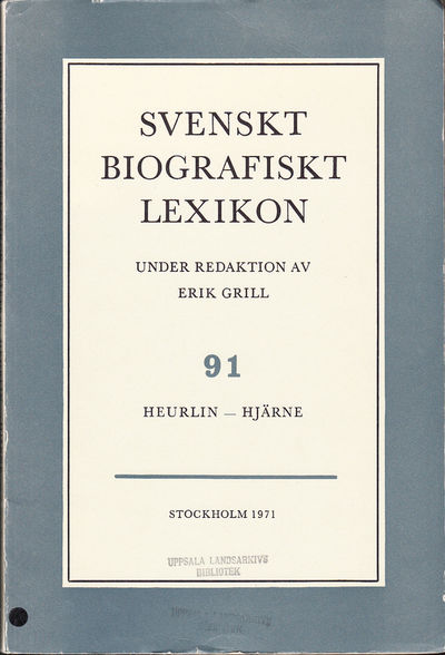 Svenskt Biografiskt Lexikon. Häfte 91 [=Band 19]…
