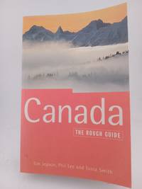 Canada: A Rough Guide, Fourth Edition