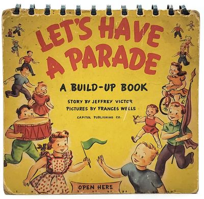 Let's Have a Parade: A Build-Up Book